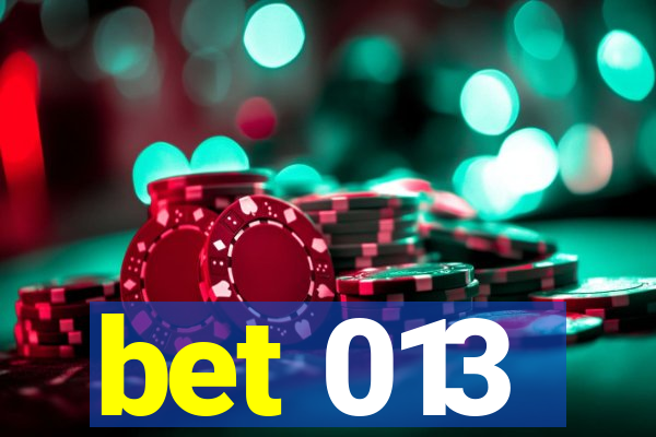 bet 013